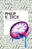 Philip K. Dick Time out of Joint cover TIEMPO DESARTICULADO